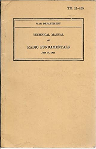 Technical Manual 11-455 —  Radio Fundamentals — July 17, 1941