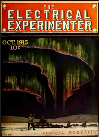 “The Electrical Experimenter” —  A Treasure Trove of Inspiration